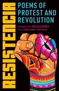 Cover image: Resistencia: Poems of Protest and Revolution 1st edition 9781951142070