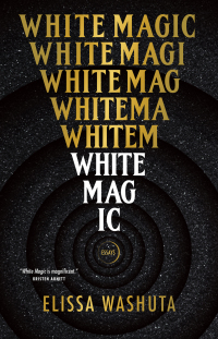Cover image: White Magic 9781951142391