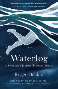 Cover image: Waterlog: A Swimmers Journey Through Britain 9781951142858