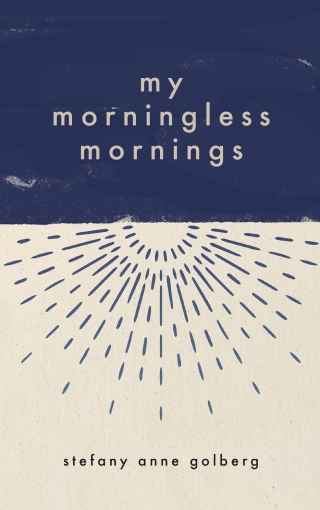 Cover image: My Morningless Mornings 9781951213046