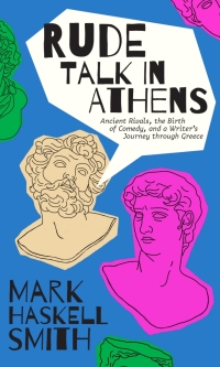 Omslagafbeelding: Rude Talk in Athens 9781951213343