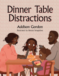 Imagen de portada: Dinner Table Distractions 9781951257316