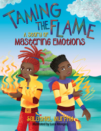 Cover image: Taming the Flame 9781951257569