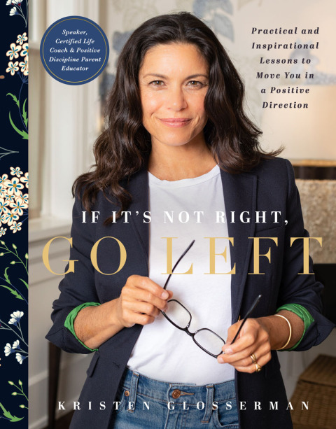 If It's Not Right, Go Left : Practical and Inspirational Lessons to Move You in a Positive Direction - FULL INSTANT DOWNLOAD | PDF DOCX EPUB