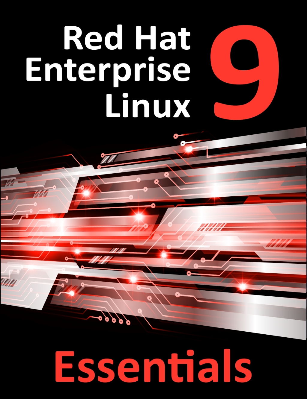 Red Hat Enterprise Linux 9 Essentials - 1st Edition (eBook)