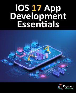 Imagen de portada: iOS 17 App Development Essentials 1st edition 9781951442798