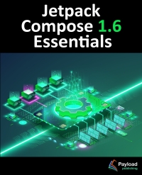 Titelbild: Jetpack Compose 1.6 Essentials 1st edition 9781951442903