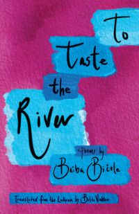 Cover image: To Taste the River 9781951508029