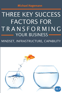 Titelbild: Three Key Success Factors for Transforming Your Business 9781951527327