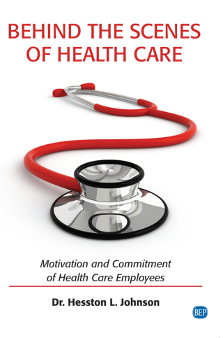 Cover image: Behind the Scenes of Health Care 9781951527389