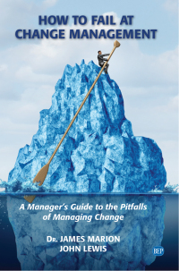 Cover image: How to Fail at Change Management 9781951527426