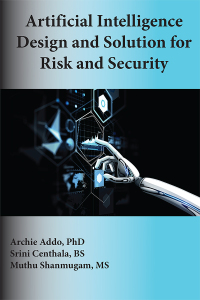 Imagen de portada: Artificial Intelligence Design and Solution for Risk and Security 9781951527488