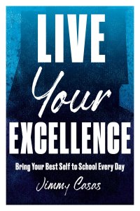 صورة الغلاف: Live Your Excellence