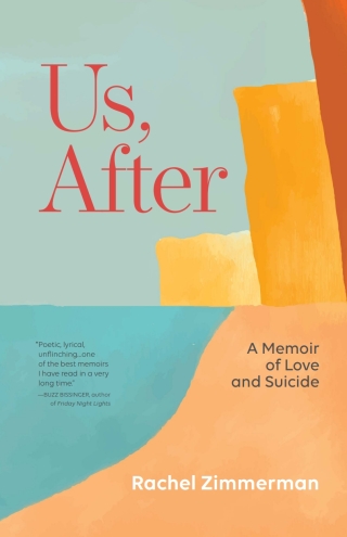 Cover image: Us, After: A Memoir of Love and Suicide 9781951631352