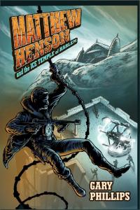 Cover image: Matthew Henson and the Ice Temple of Harlem 9781947993860