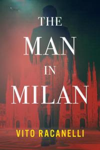 Omslagafbeelding: The Man In Milan 9781951709112