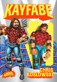 Cover image: Kayfabe 9781952119859