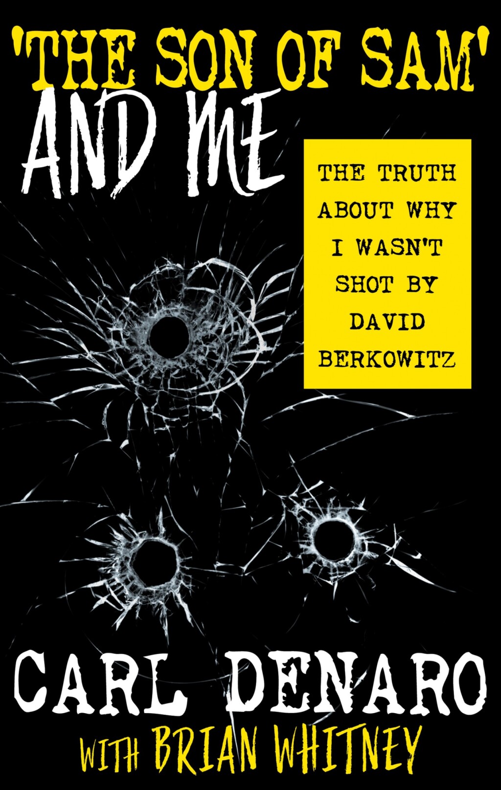‘The Son of Sam’ and Me The Truth About Why I Wasn’t Shot By David Berkowitz