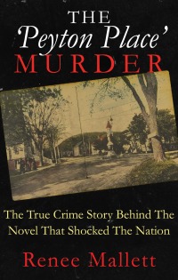 Imagen de portada: The 'Peyton Place' Murder 9781952225628