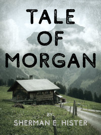 صورة الغلاف: Tale of Morgan