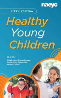 Cover image: Healthy Young Children 6th edition 9781952331213