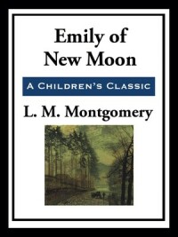 Cover image: Emily of New Moon 9798657050400