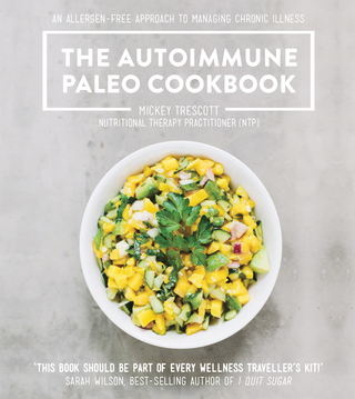 Cover image: The Autoimmune Paleo Cookbook 9781743368084