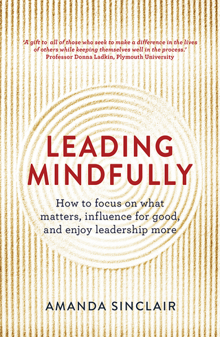 Imagen de portada: Leading Mindfully 9781925267044
