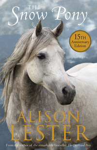 Imagen de portada: The Snow Pony 15th Anniversary Edition 9781760292133