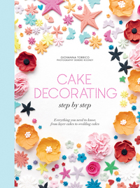 صورة الغلاف: Cake decorating step by step 9781743366219