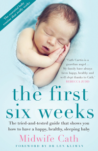 Cover image: The First Six Weeks 9781743439968