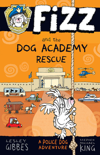 Cover image: Fizz and the Dog Academy Rescue: Fizz 2 9781760112844