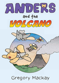 Cover image: Anders and the Volcano: Anders 2 9781760290030