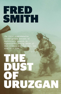Cover image: The Dust of Uruzgan 9781760292218