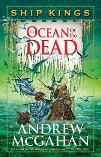 Cover image: The Ocean of the Dead: Ship Kings 4 9781760292188