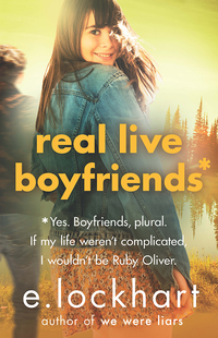 Cover image: Real Live Boyfriends: A Ruby Oliver Novel 4 9781760293796