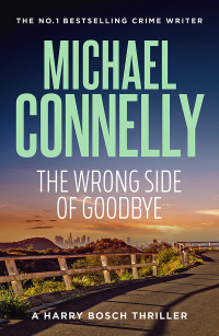 Cover image: The Wrong Side of Goodbye 9781761470530
