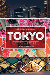 Imagen de portada: Tokyo Style Guide 9781743365687
