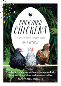 Titelbild: Backyard Chickens 9781743367537