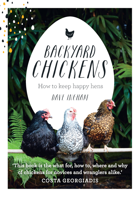 Backyard Chickens: How to keep happy hens - FULL INSTANT DOWNLOAD | PDF DOCX EPUB