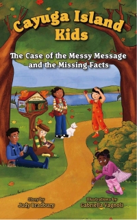 Omslagafbeelding: The Case of the Messy Message and the Missing Facts 9781952536328