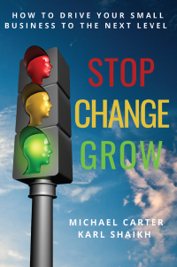 Cover image: Stop, Change, Grow 9781952538209