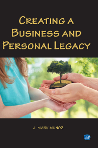 Titelbild: Creating A Business and Personal Legacy 9781952538285