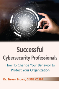 Cover image: Successful Cybersecurity Professionals 9781952538421