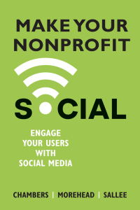 Cover image: Make Your Nonprofit Social 9781952538643
