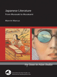Imagen de portada: Japanese Literature: From Murasaki to Murakami 9780924304774