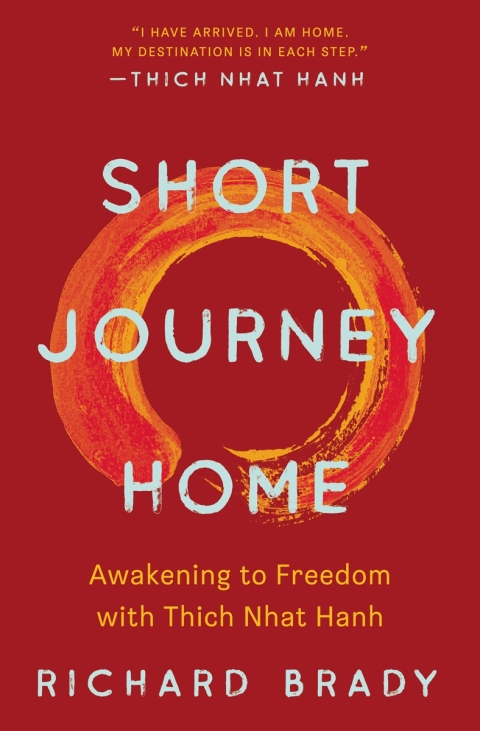 Short Journey Home : Awakening to Freedom with Thich Nhat Hanh - FULL INSTANT DOWNLOAD | PDF DOCX EPUB