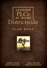 Imagen de portada: Leading PLCs at Work® Districtwide Plan Book 1st edition 9781952812170