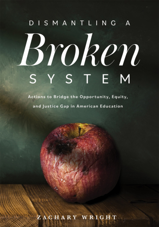 Cover image: Dismantling a Broken System 1st edition 9781952812392