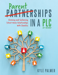 Cover image: Parentships in a PLC at Work® 1st edition 9781952812514